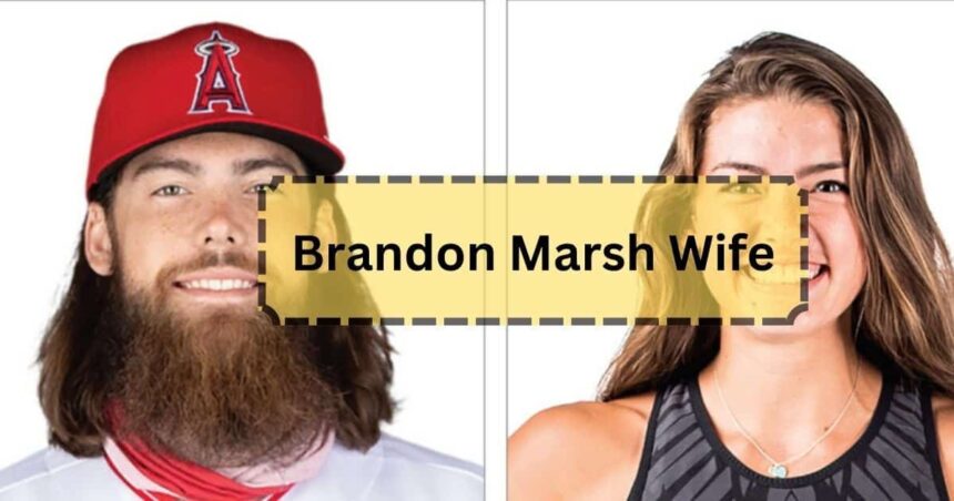 Brandon Marsh Wife