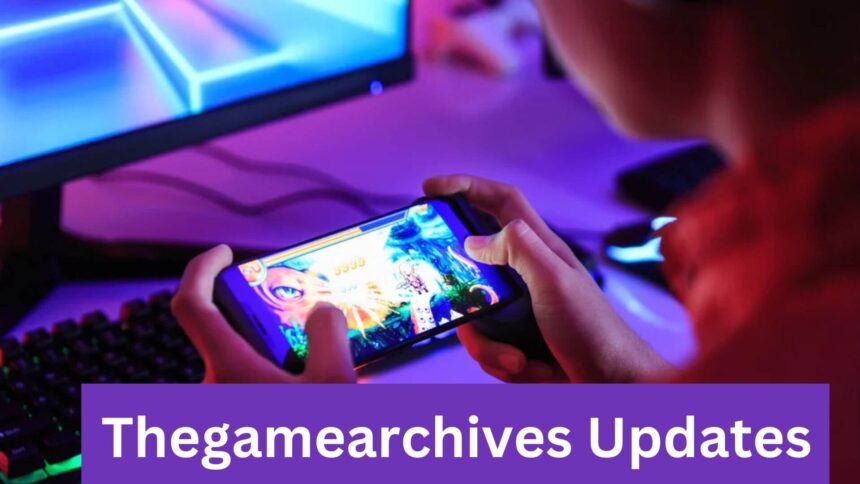 thegamearchives updates