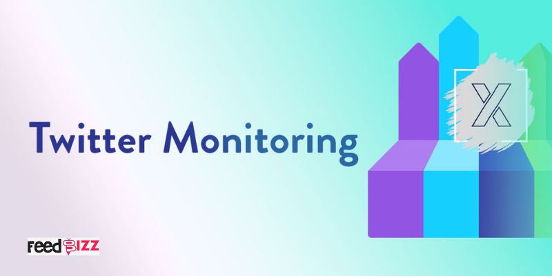 Twitter Monitoring