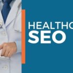 Healthcare SEO